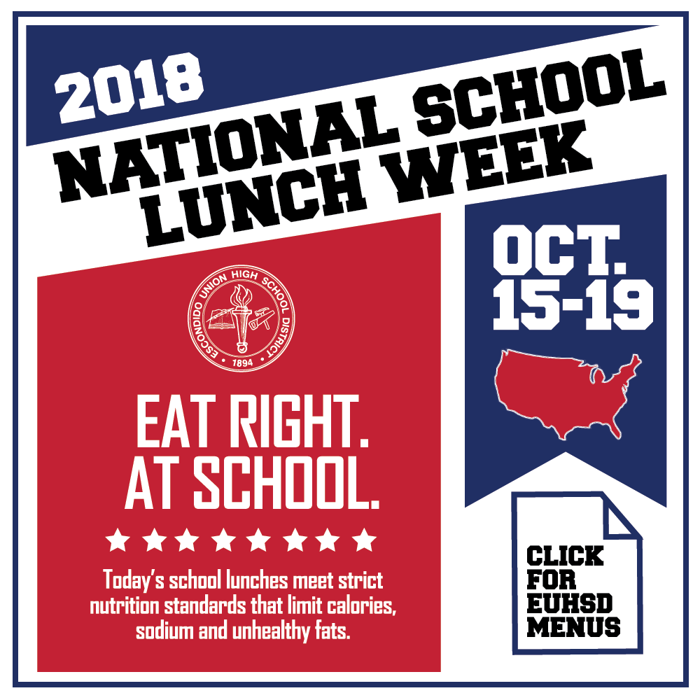 National School Lunch Week – Oct. 15-19, 2018